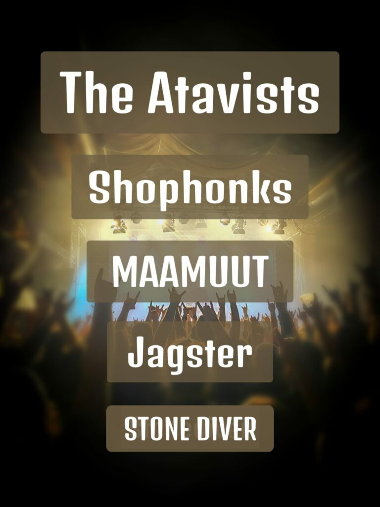 Bands aufgelistet: The Atavists; Shophonks; MAAMUUT; Jagster; STONE DIVER